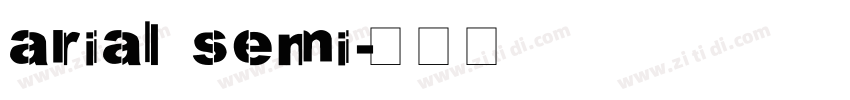arial semi字体转换